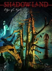 Shadowland Edge of Night dvd